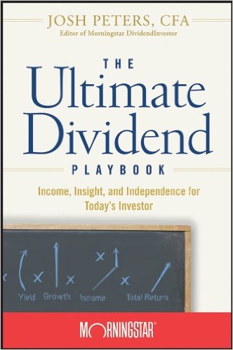 The Ultimate Dividend Playbook is one of my favorite investing books